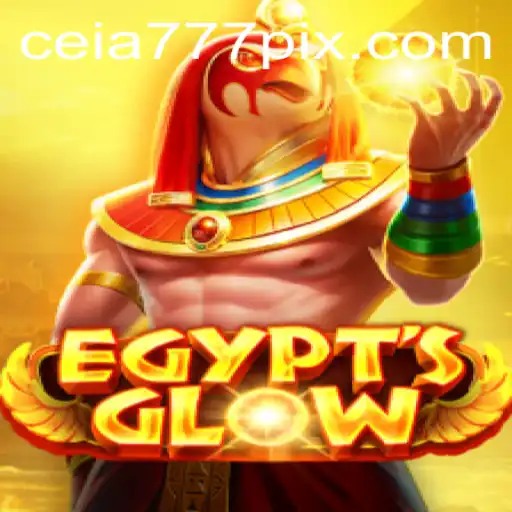 Explorando o Fascinante Mundo de EgyptsGlow com Ceia777.com